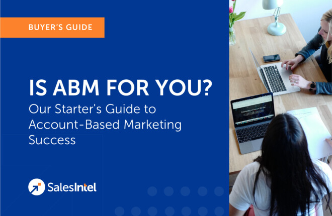 Ebook: Is ABM for You? Our Starter’s Guide to Account-Based Marketing Success