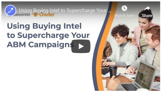 Using Buying Intel to supercharge your ABM Campaign