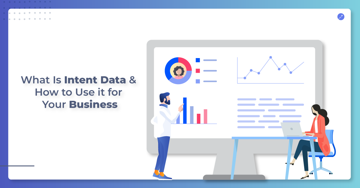 Intent Data 101: What it is and How to Use it - SalesIntel