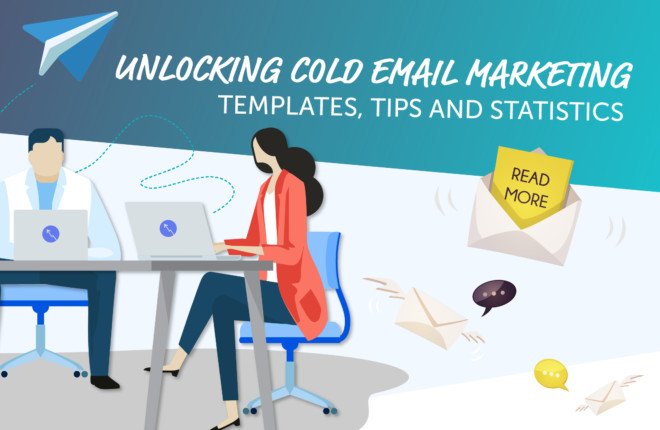 Unlocking Cold Email Marketing: Templates, Tips, and Statistics