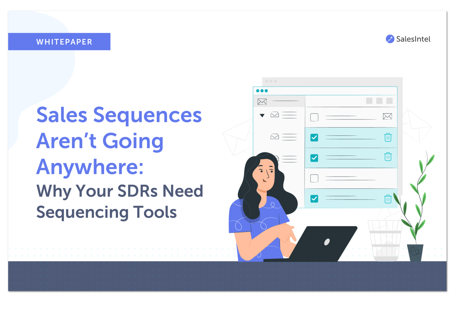 Whitepaper Why Your SDRs Need Sequencing Tools