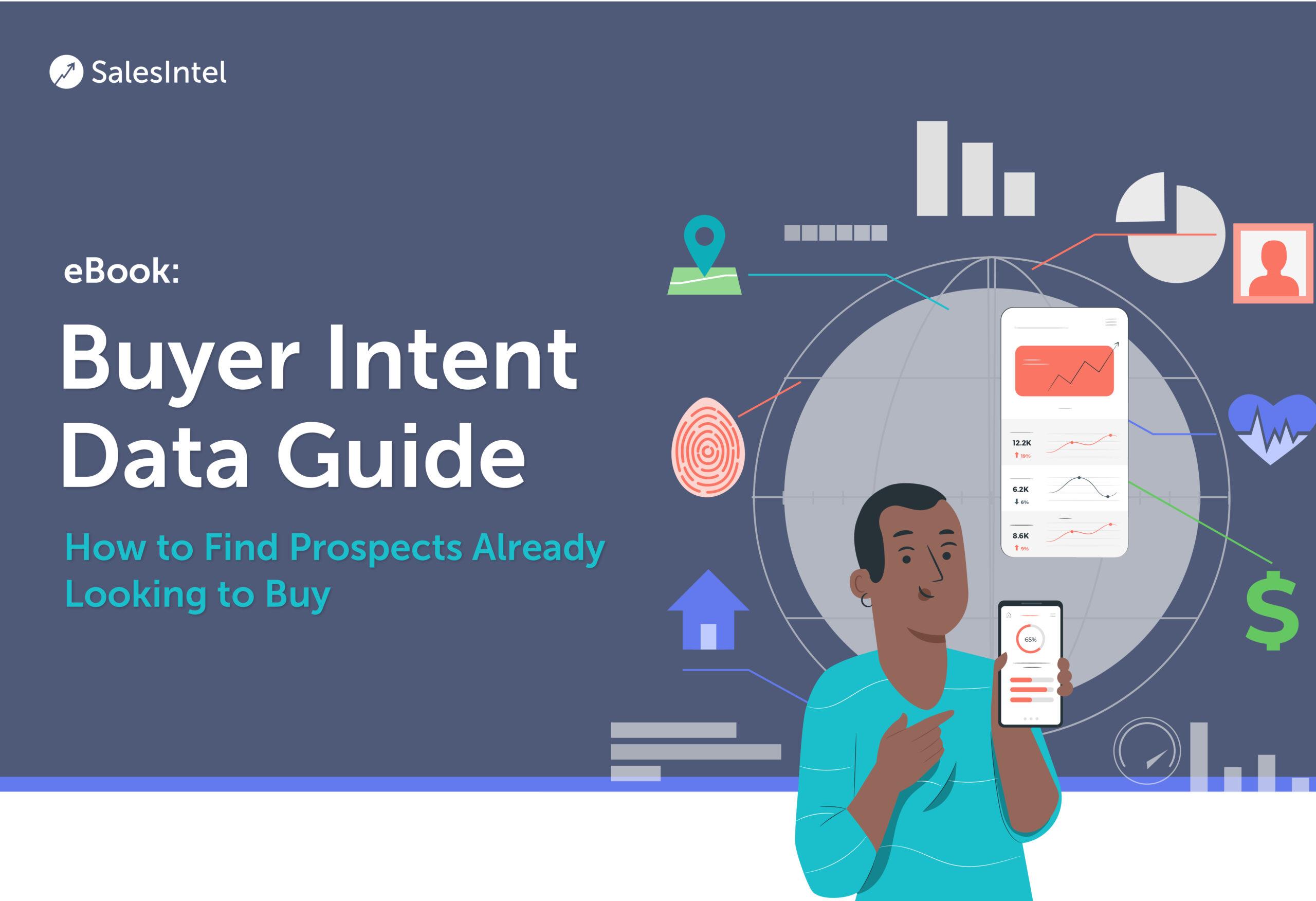 Buyer Intent Data Guide Finding Prospects Already Looking To Buy Buyer Intent Data Guide Finding Prospects Already Looking To Buy
