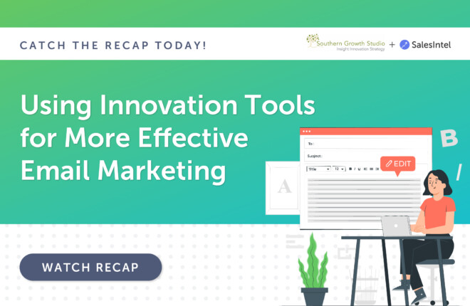 Recap: Using Innovation Tools for More Effective Email Marketing