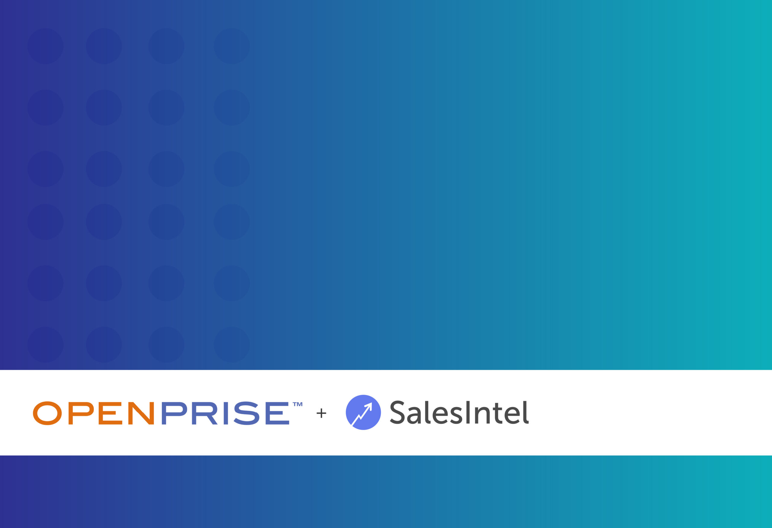 Boost Your Data Game With Openprise Meet Partnering With SalesIntel