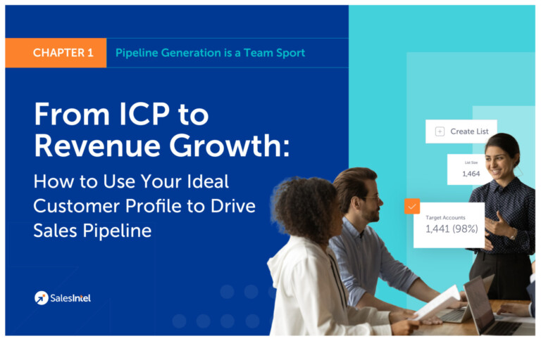 From ICP to Revenue Growth How to Use Your Ideal Customer Profile to Drive Sales Pipeline