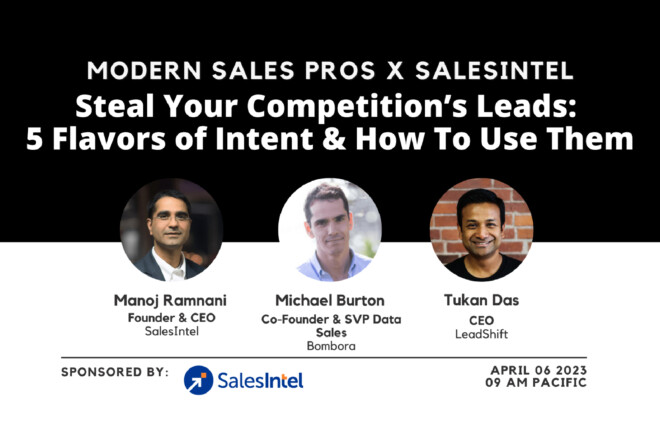 Recap: Steal Your Competition’s Leads: 5 Flavors of Intent and How To Use Them