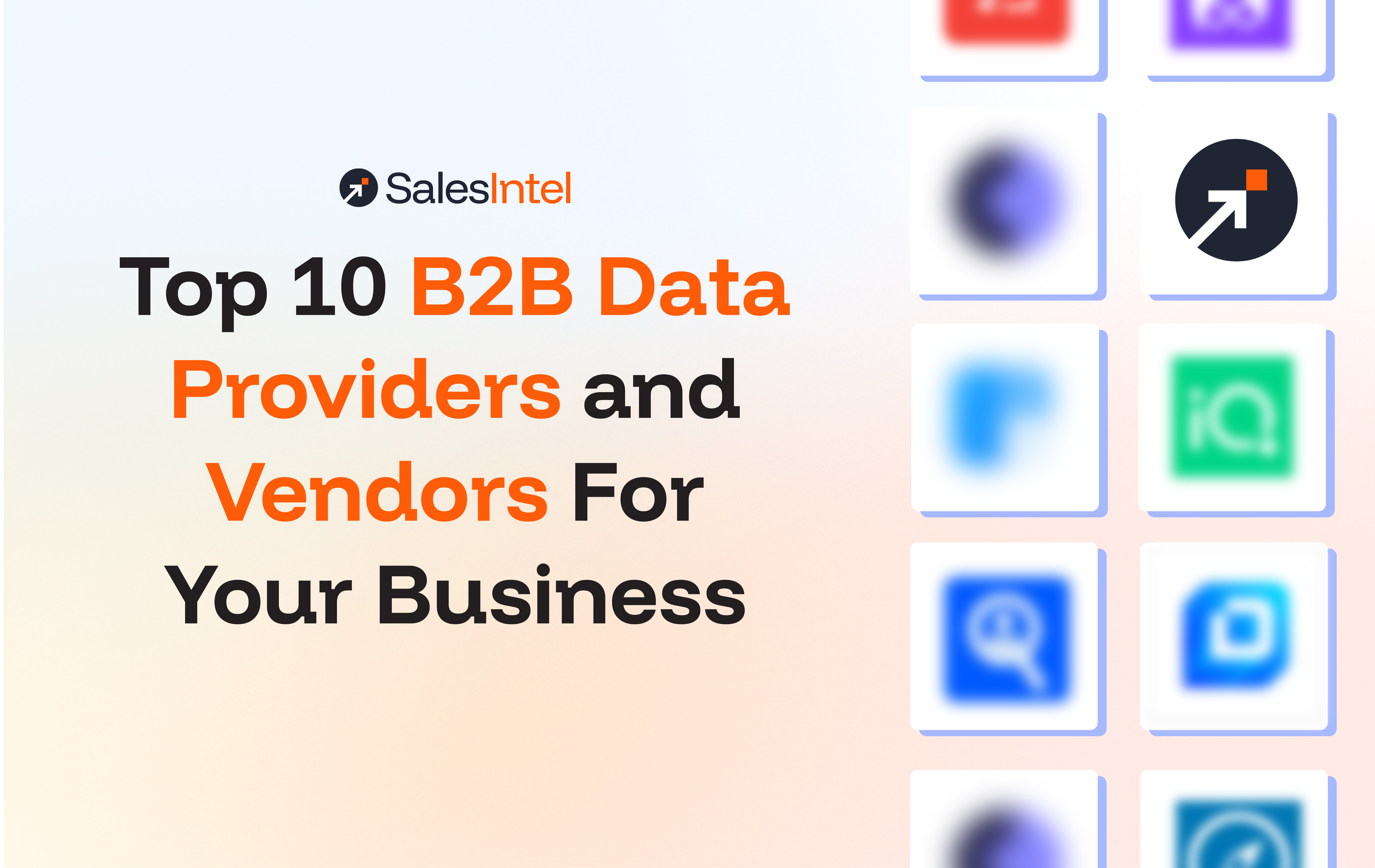 Top 10 B2B Data Providers and Vendors in 2026 For Your Business