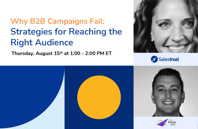 Why B2B Campaigns Fail: Strategies for Reaching the Right Audience