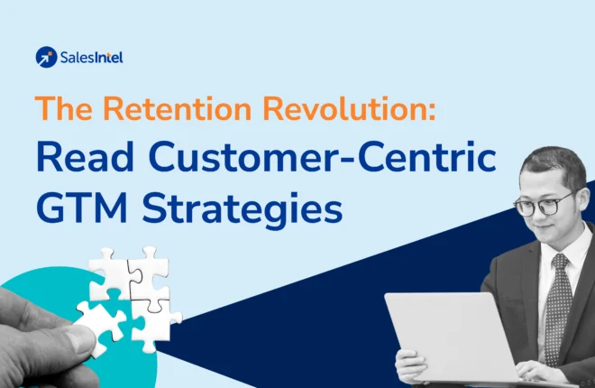 The Retention Revolution- Read Customer-Centric GTM Strategies
