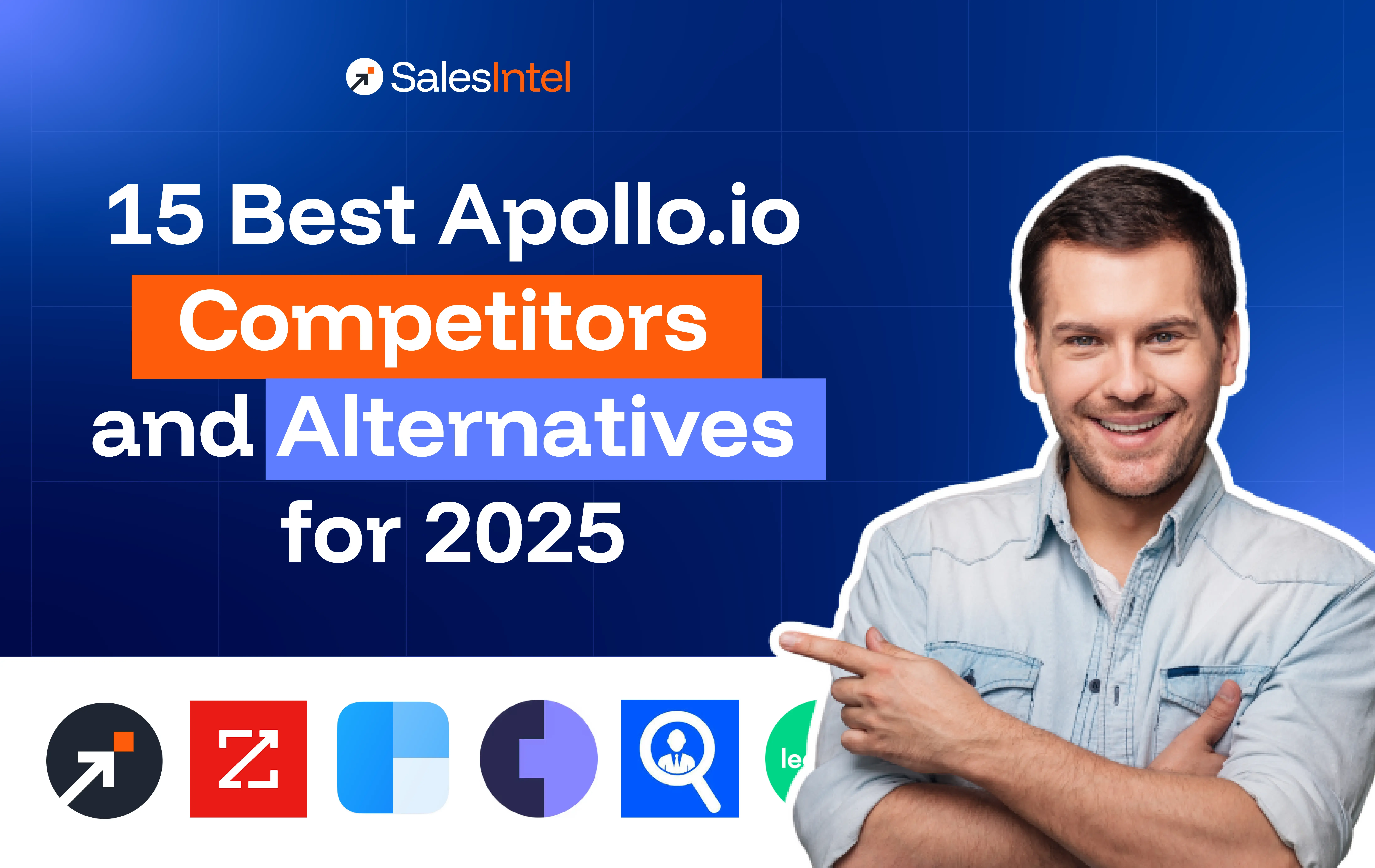 15 Best Apollo.io Competitors & Alternatives 2025
