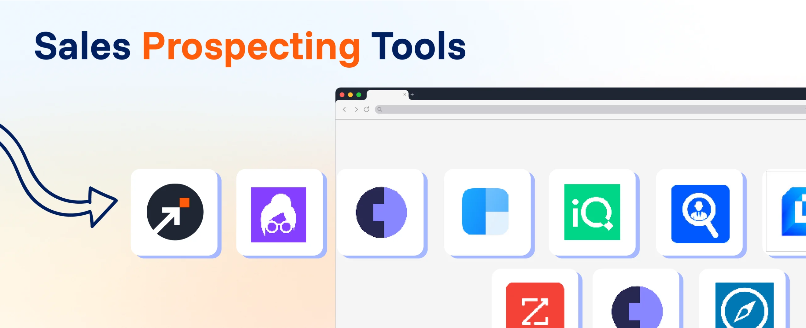 Integrate Sales Prospecting Tools into Your Sales Process