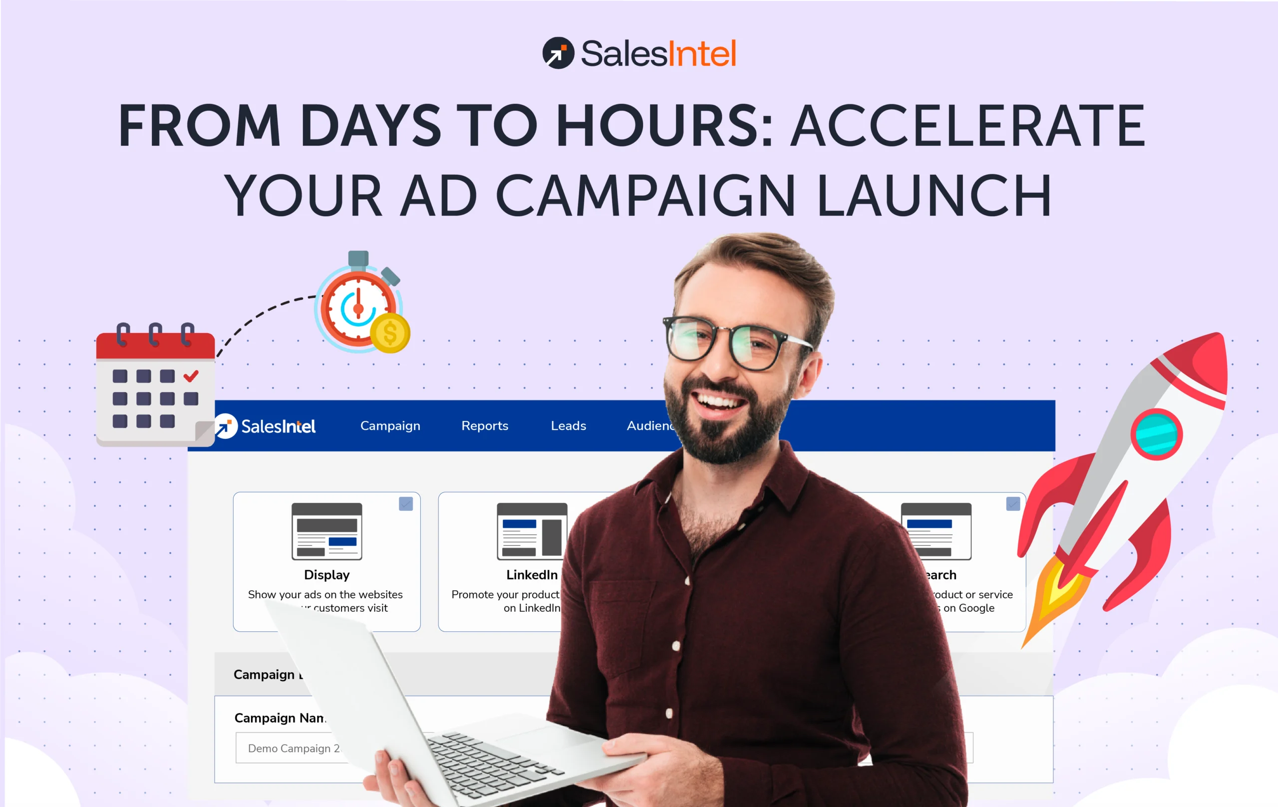 From Days to Hours: Launch B2B Ad Campaigns Faster | SalesIntel.io