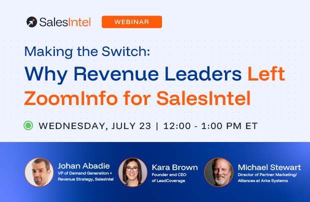Making the Switch Why Revenue Leaders Left ZoomInfo for SalesIntel