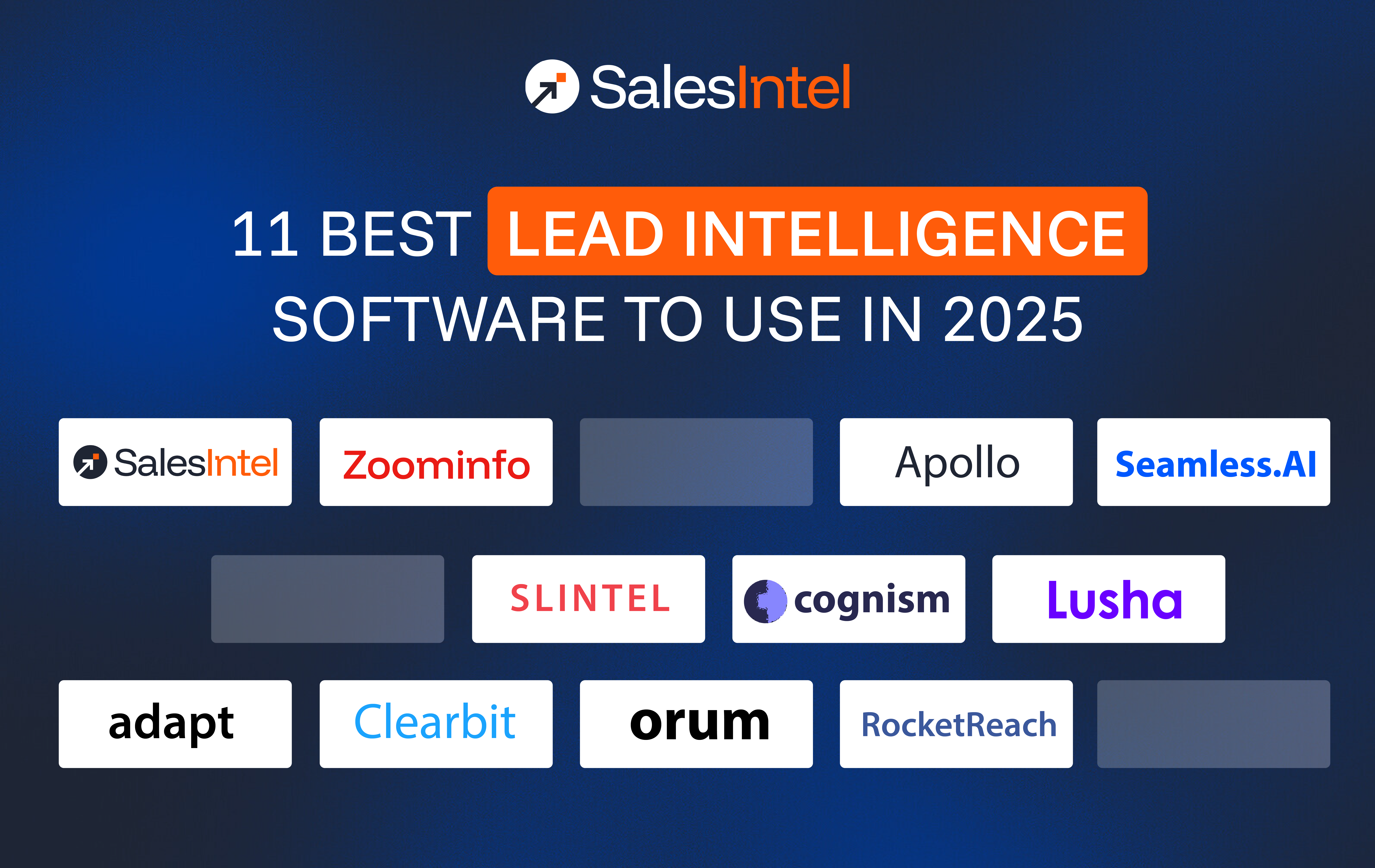 11 Best Lead Intelligence Software to Use in 2025