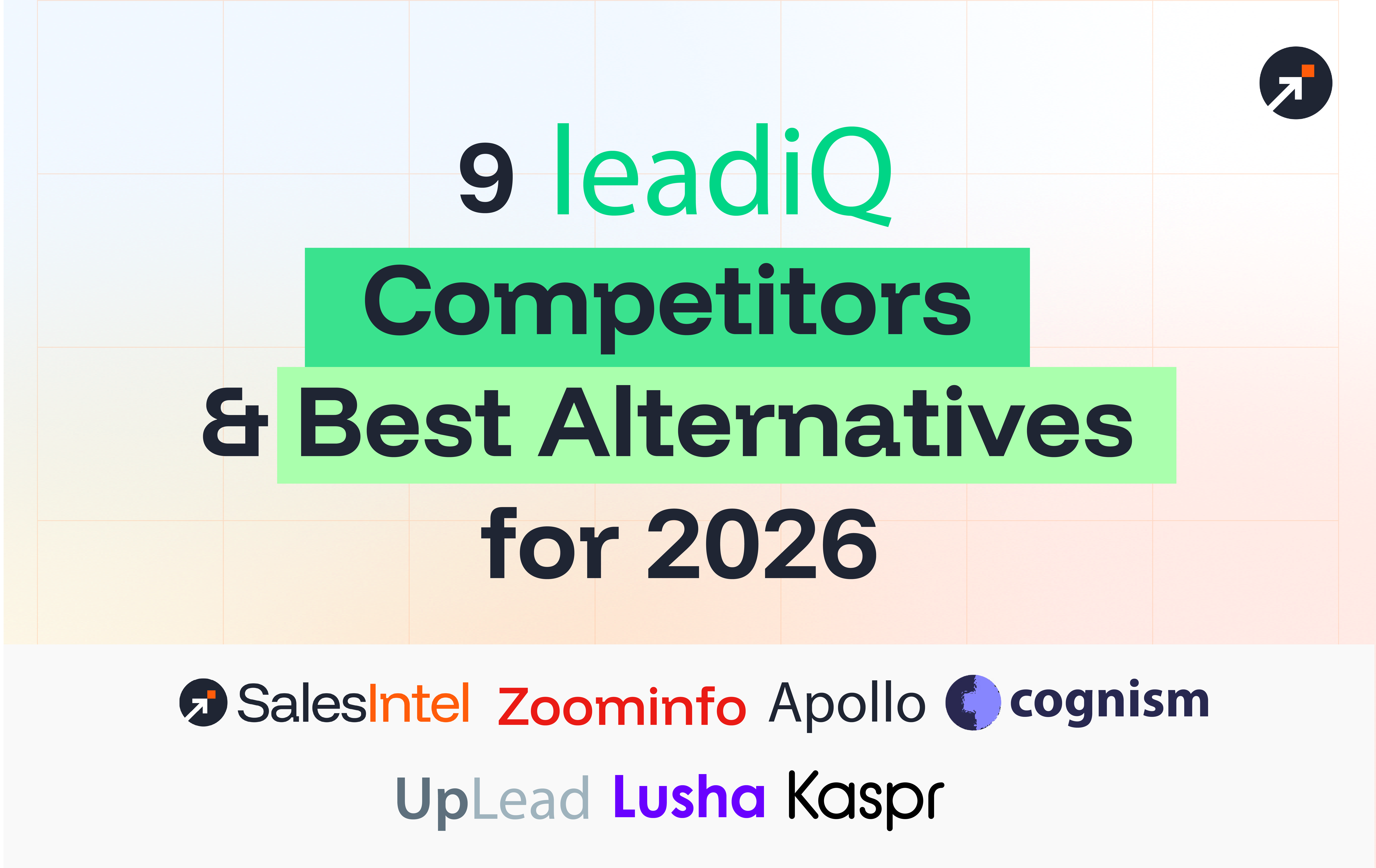 9 LeadIQ Competitors & Best Alternatives for 2026