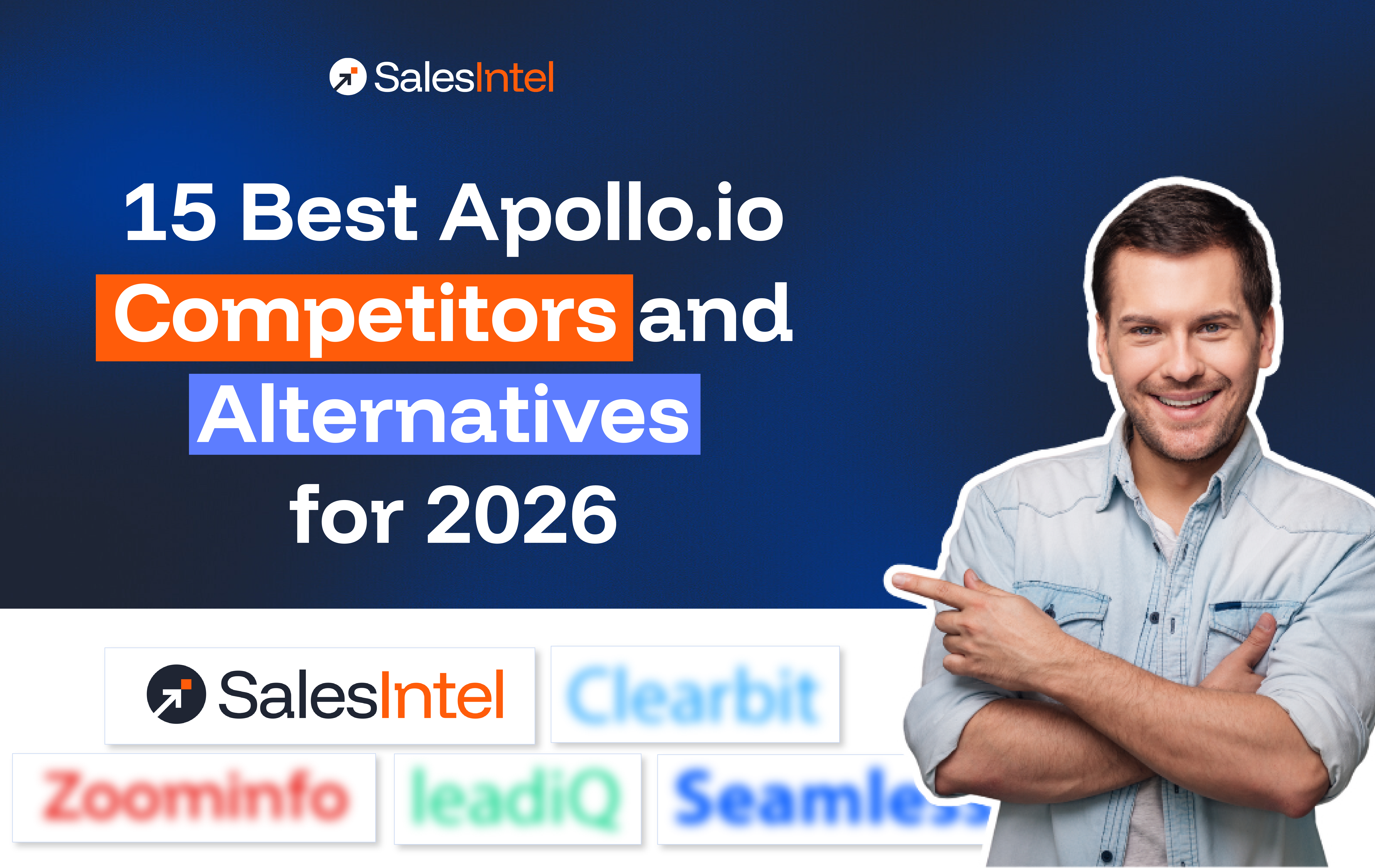 15 Best Apollo.io Competitors & Alternatives 2026