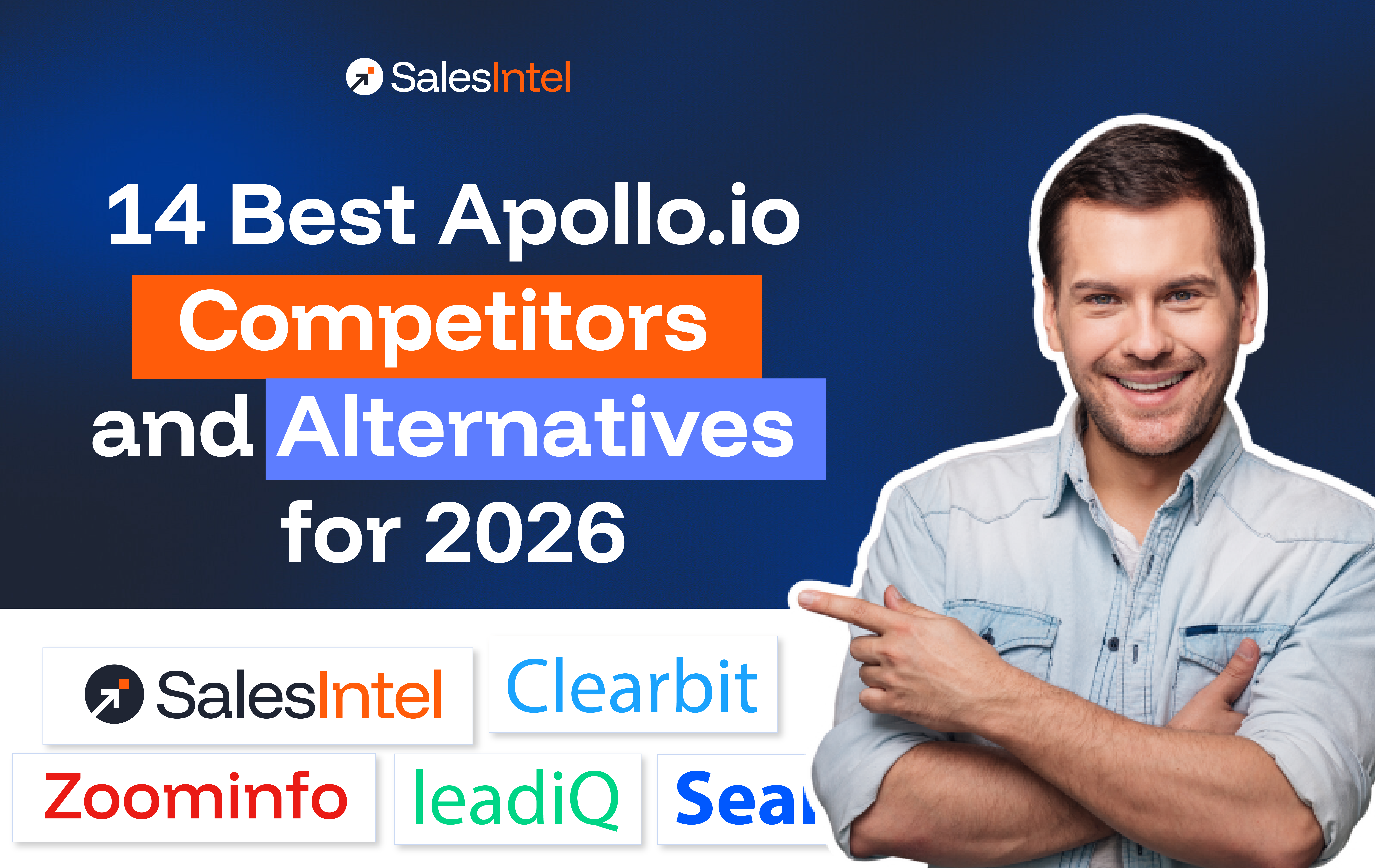 14 Best Apollo.io Competitors & Alternatives 2026