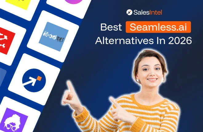 Seamless Alternatives: How SalesIntel Wins Over Seamless.ai