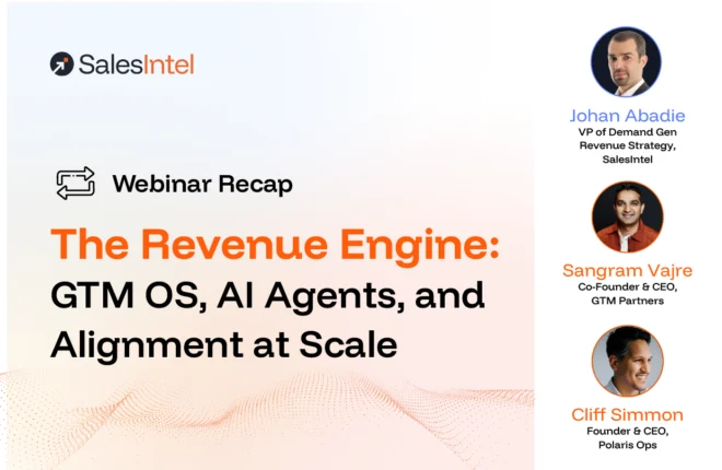 Recap: The Pipeline Engine: Why AI, GTM OS, and Aligned Data Decide Who Wins in 2026
